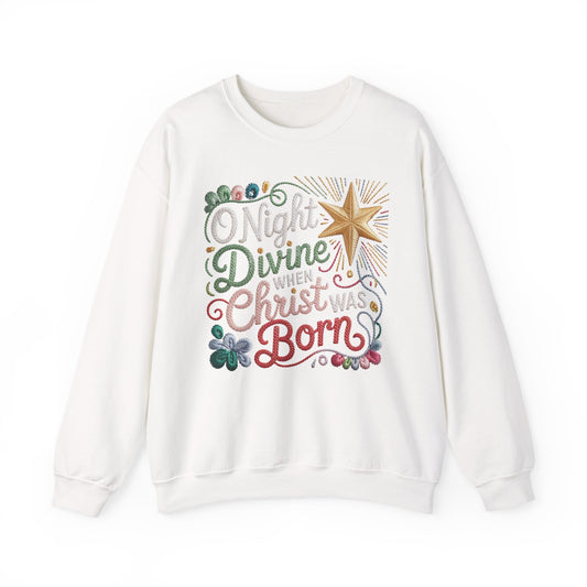 O Holy Night Divine Christmas Star Holiday Sweatshirt Christmas Crewneck