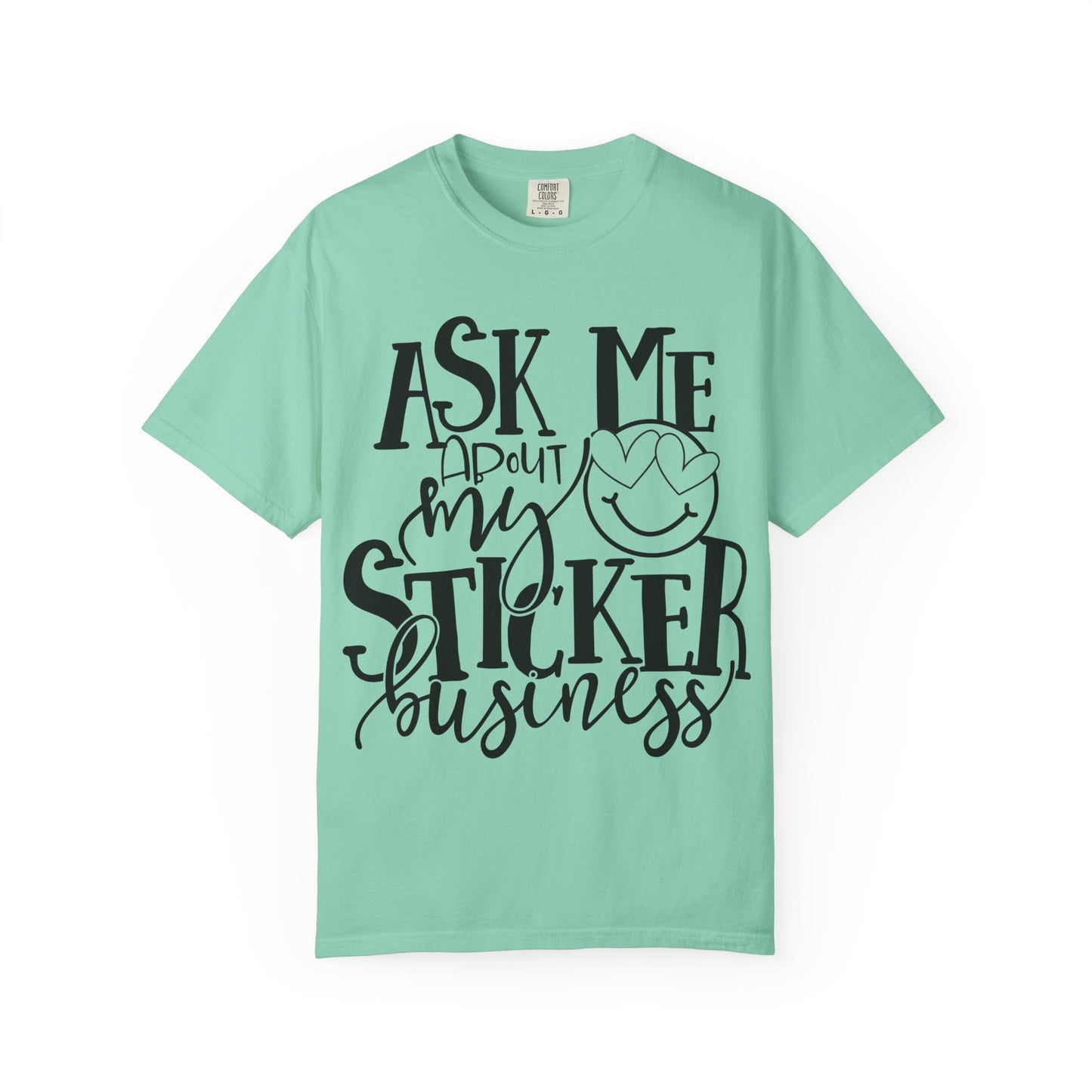 Ask Me About My Sticker Business T-Shirt, Funny Graphic Tee, Gift for Makers, Entrepreneur Apparel, Creative Business Shirt