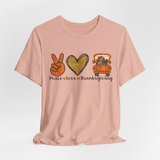 Peace, Love, Thanksgiving Graphic Tee