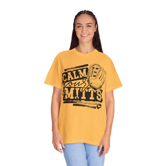 Calm Your Mitts T-Shirt, Relaxed Fit Shirt, Casual Wear, Gift for Friends, Comfy Everyday Tee