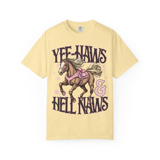 Yee-Haws & Hell Naws T-Shirt, Fun Horse Tee, Unisex Graphic Tee, Equestrian Gift, Western Fashion, Casual T-Shirt