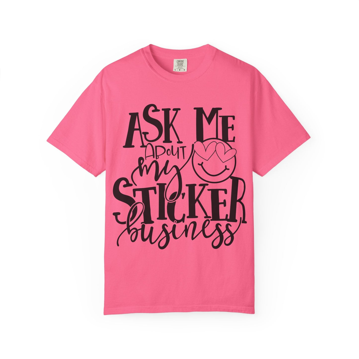 Ask Me About My Sticker Business T-Shirt, Funny Graphic Tee, Gift for Makers, Entrepreneur Apparel, Creative Business Shirt