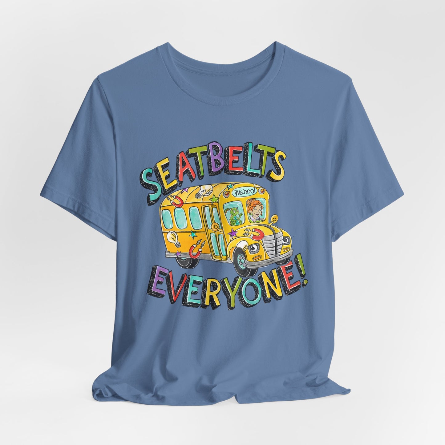 Seatbelts Everyone! School Bus Graphic Tee