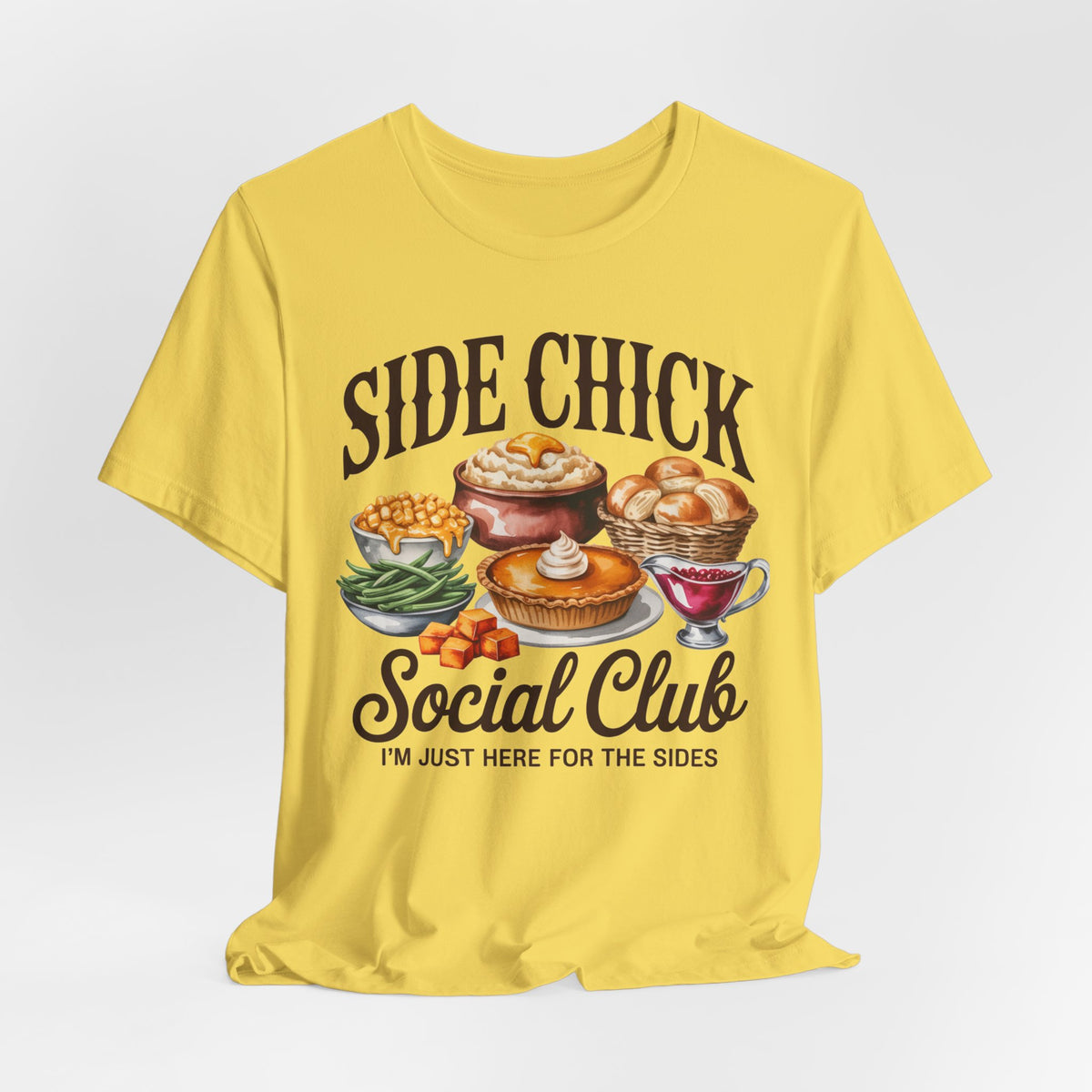 Side Chick Social Club — Thanksgiving Graphic Tee