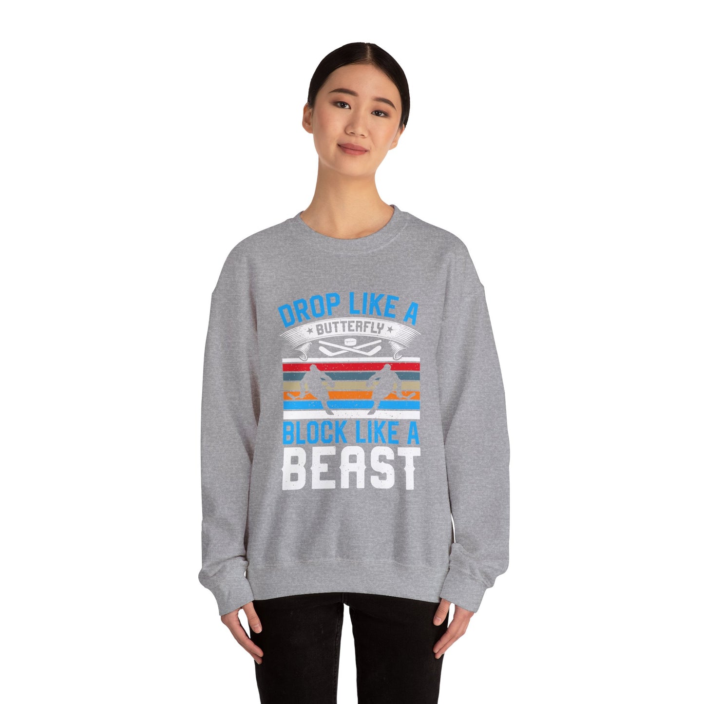Drop Like a Butterfly, Block Like a Beast Hockey Crewneck Sweatshirt