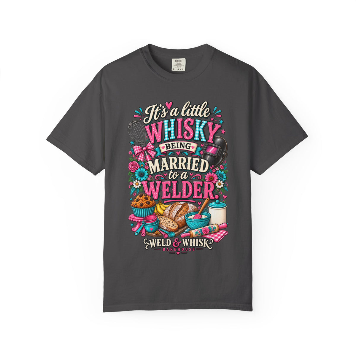 It's a Little Whisky Being Married to a Welder T-Shirt — Funny Welder Wife Gift