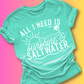 Sunshine and Saltwater Tee