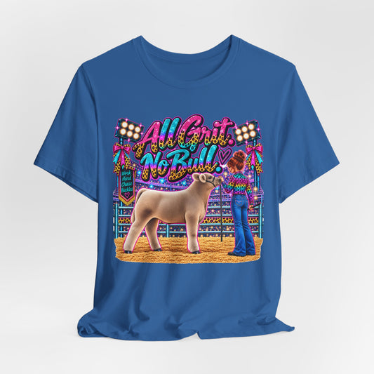 Show Steer "All Grit, No Bull" Livestock Show Tee