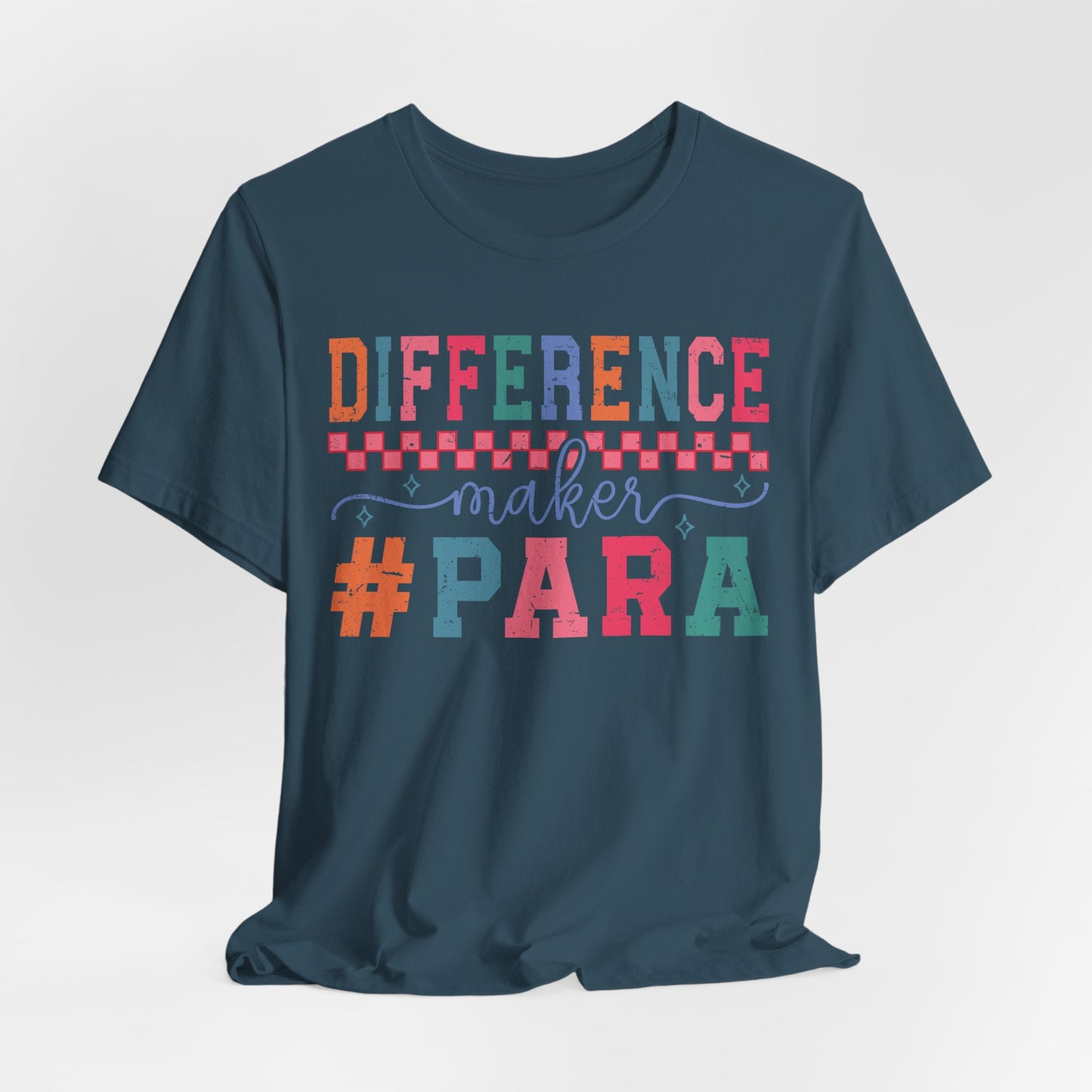 Difference Maker Para Educator T-Shirt