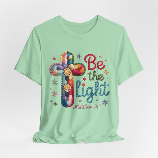 Be the Light Christian Graphic T-Shirt – Matthew 5:14