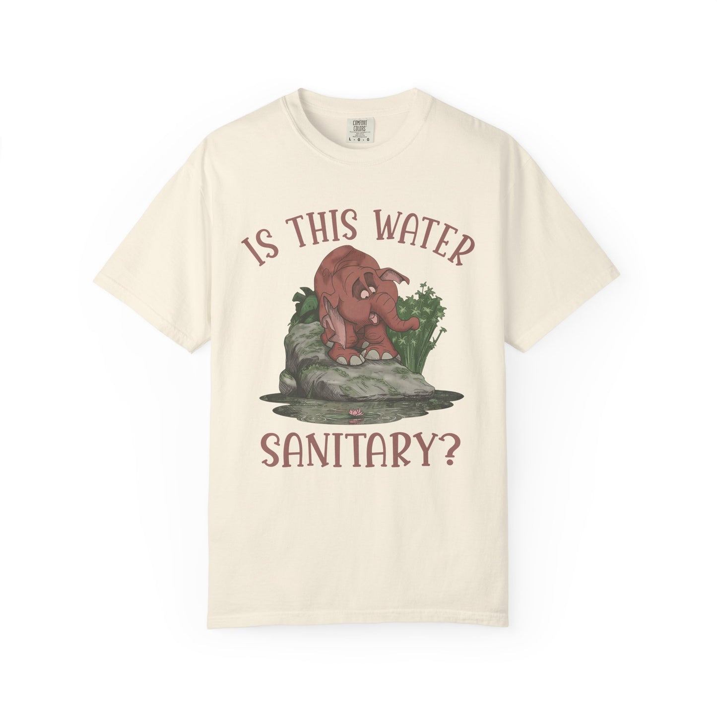 Cute Elephant Character Tee - Is This Water Sanitary?