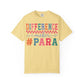 Difference Maker Para T-Shirt — Paraeducator Appreciation Tee