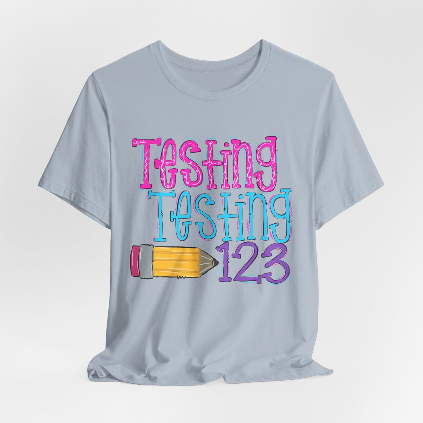Testing Testing 123 Pencil School Tee