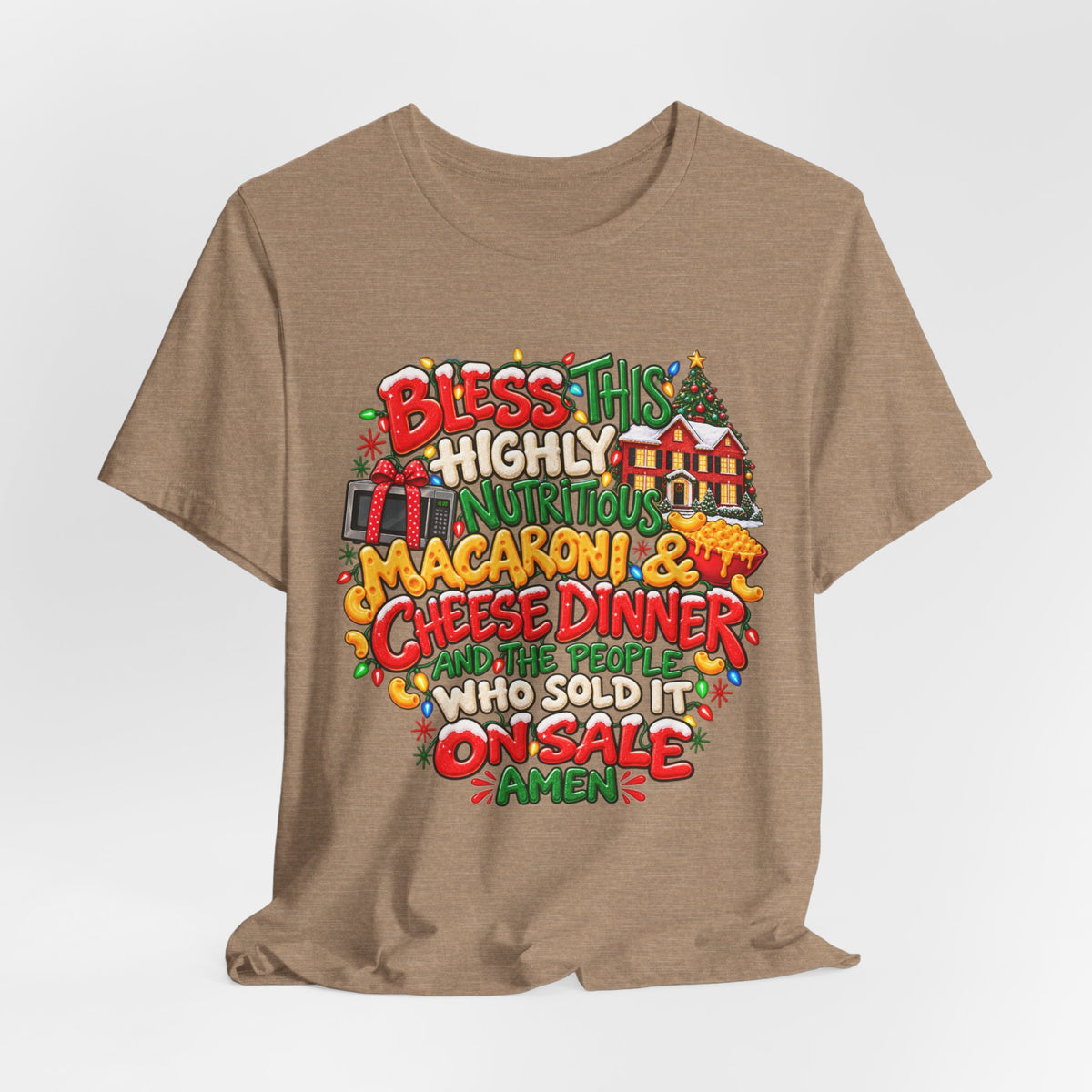 Bless This Highly Nutritious Macaroni & Cheese Dinner - Graphic Holiday Tee
