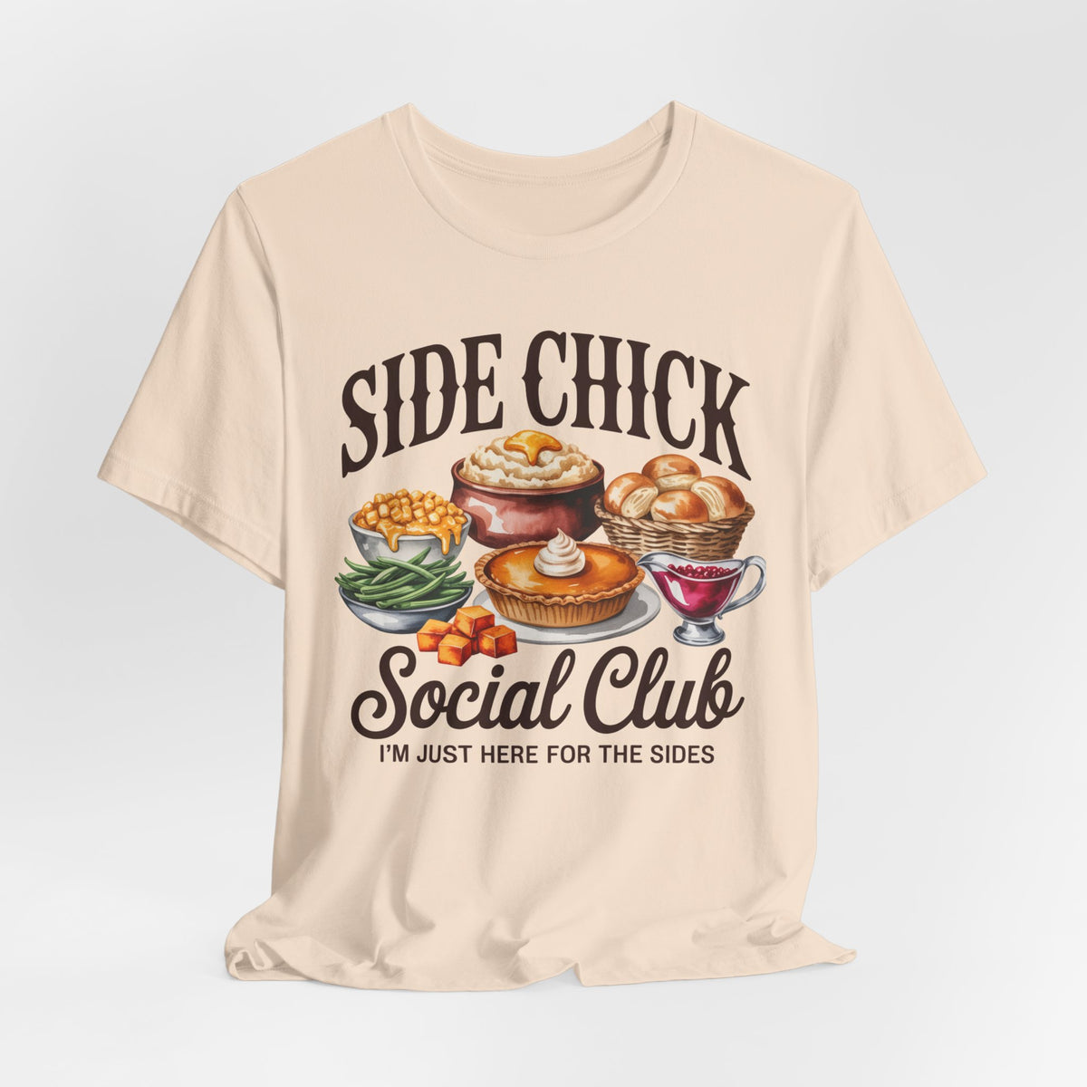 Side Chick Social Club — Thanksgiving Graphic Tee
