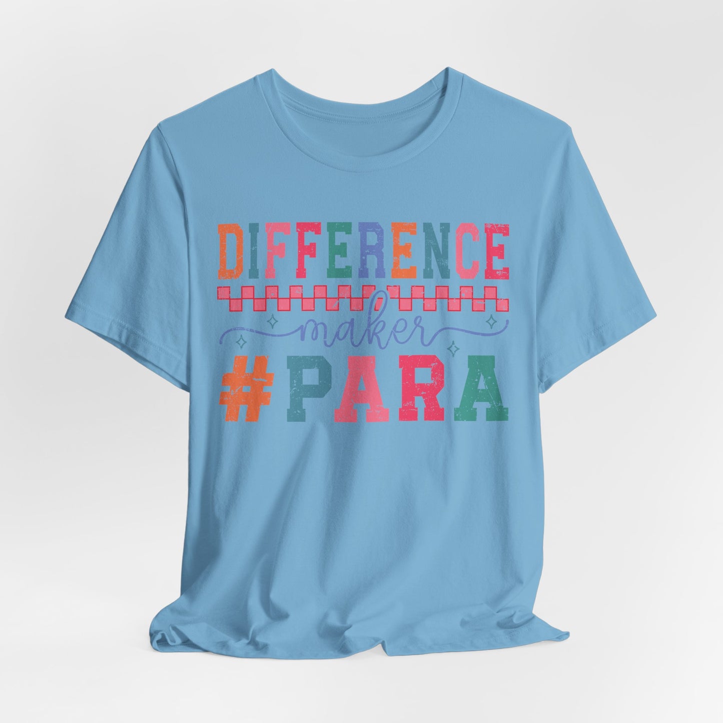 Difference Maker Para Educator T-Shirt