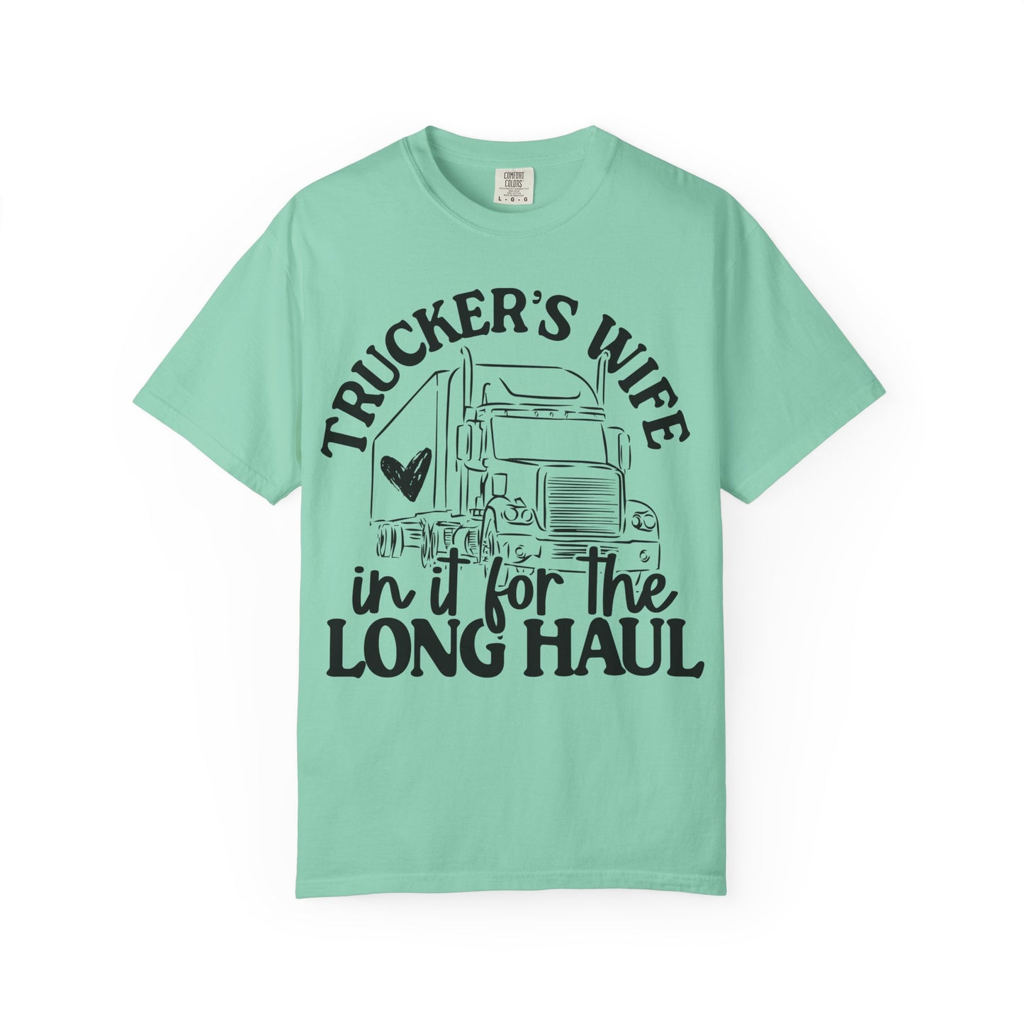 Trucker's Wife Unisex Tee - Long Haul Love, Gift for Truckers, Supportive Partner Shirt, Casual Wear, Driving Enthusiast Apparel