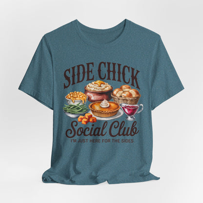 Side Chick Social Club — Thanksgiving Graphic Tee