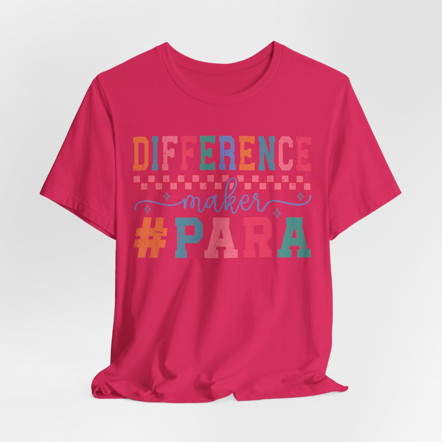 Difference Maker Para Educator T-Shirt