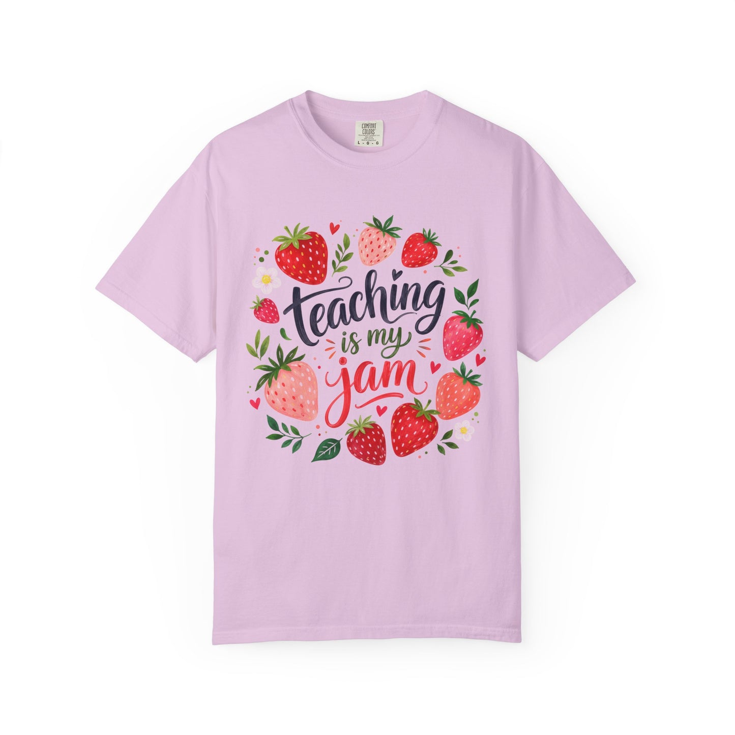 Teaching Is My Jam T-Shirt