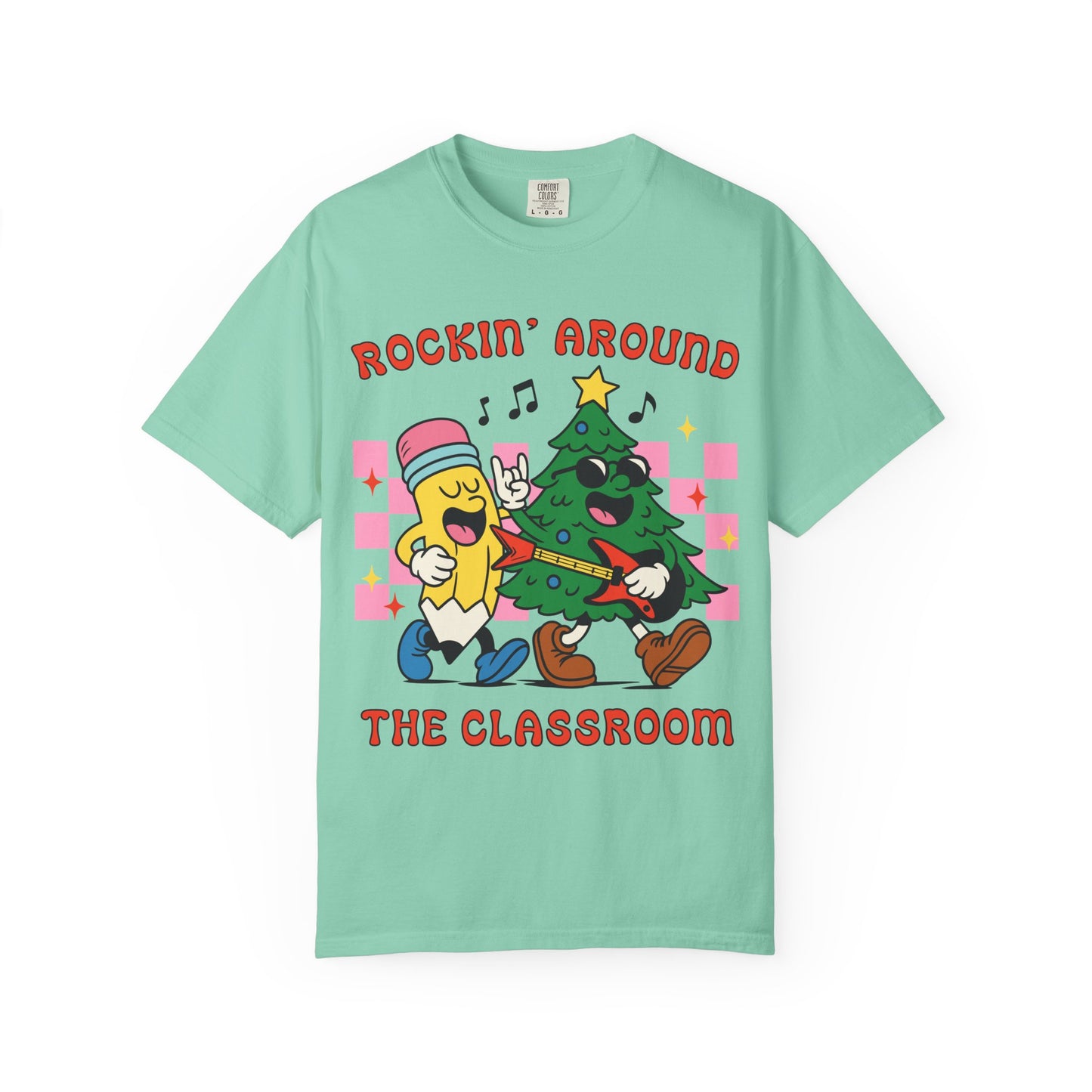 Rockin' Around the Classroom T-Shirt