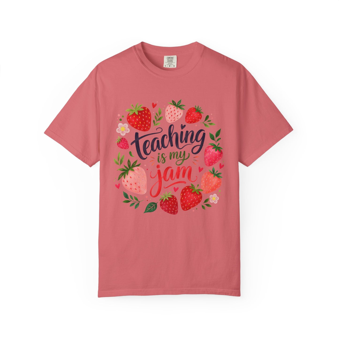 Teaching Is My Jam T-Shirt