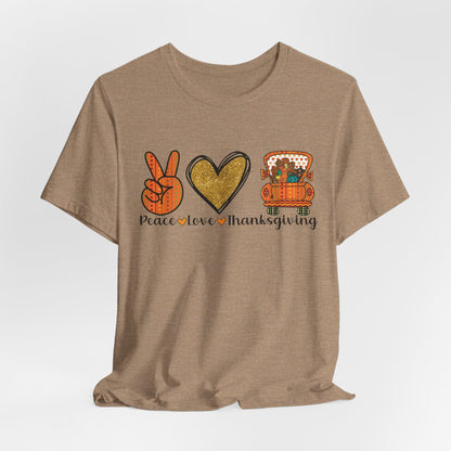 Peace, Love, Thanksgiving Graphic Tee