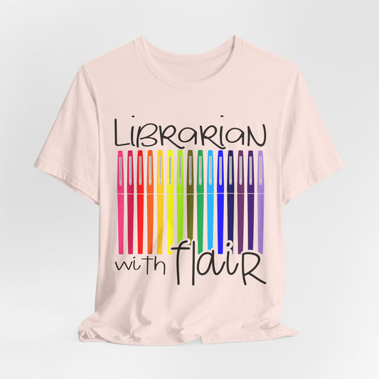 Rainbow Flair Pen School Staff Tee - Librarian With Flair