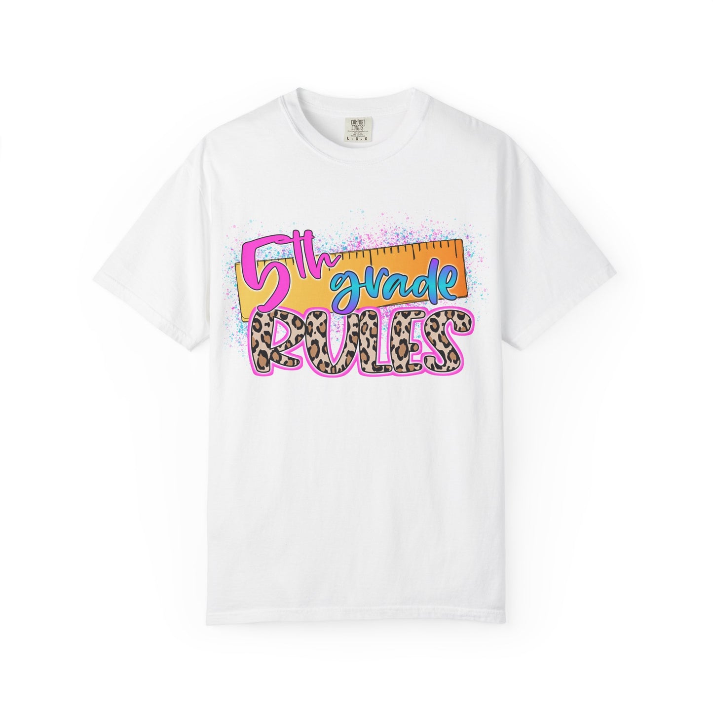 Fifth Grade Rules T-Shirt, Fun Shirt, Unisex Garment-Dyed Tee, Back to School Top, Teacher Gift