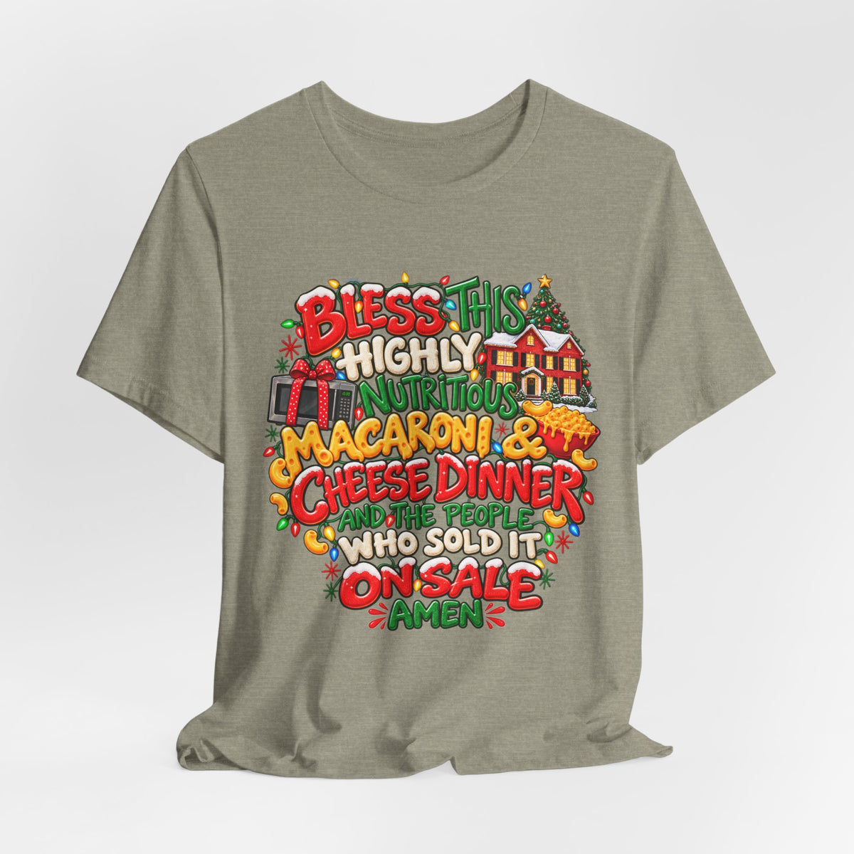 Bless This Highly Nutritious Macaroni & Cheese Dinner - Graphic Holiday Tee