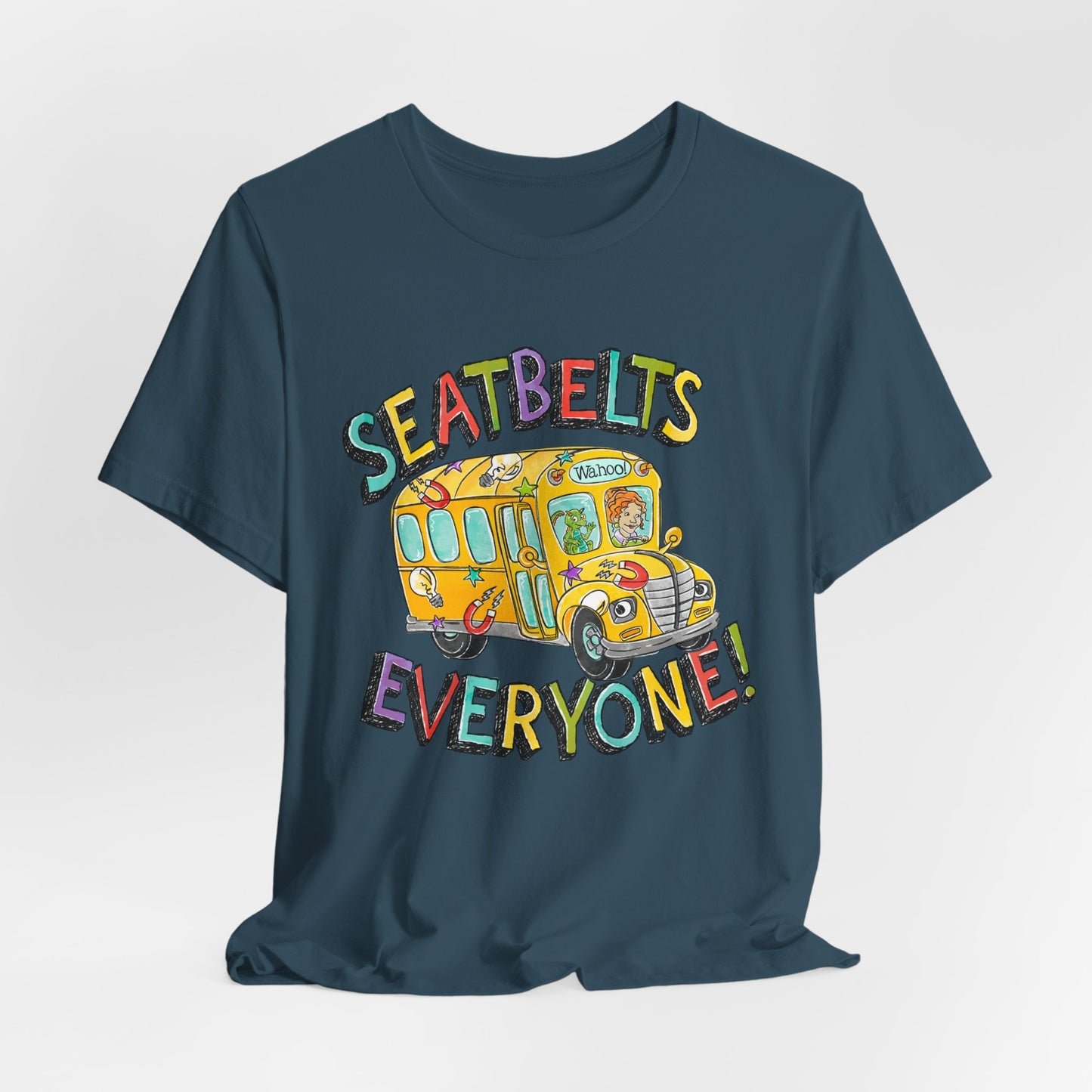 Seatbelts Everyone! School Bus Graphic Tee