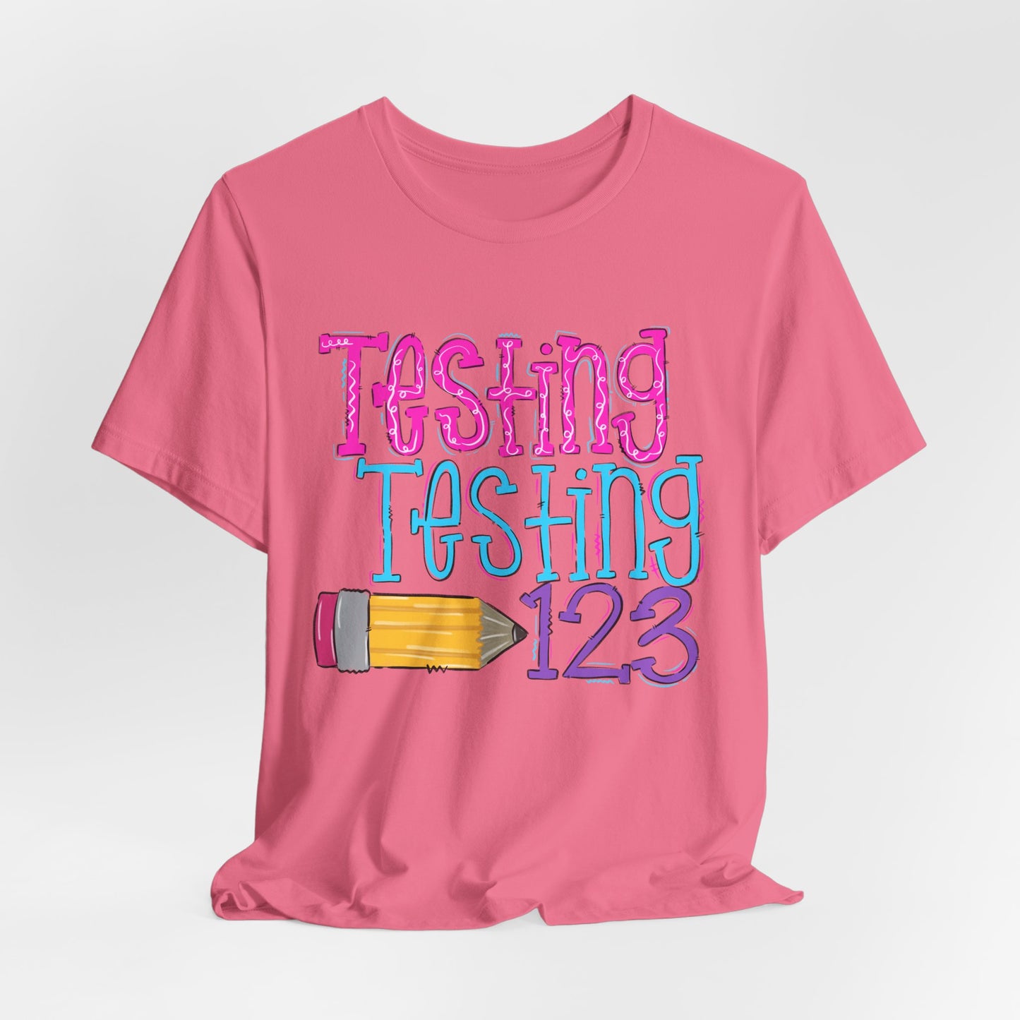 Testing Testing 123 Pencil School Tee