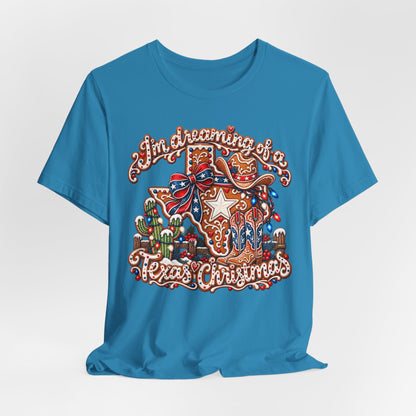 I’m Dreaming of a Texas Christmas - Country Christmas Graphic Tee