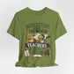 Agriculture Feeds the World, Teachers Feed Agriculture Rustic Teacher Tee