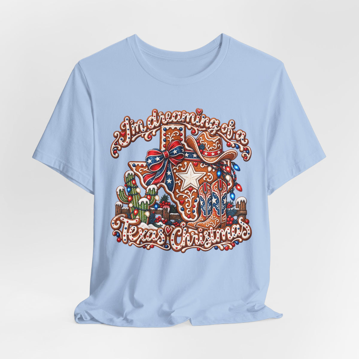 I’m Dreaming of a Texas Christmas - Country Christmas Graphic Tee