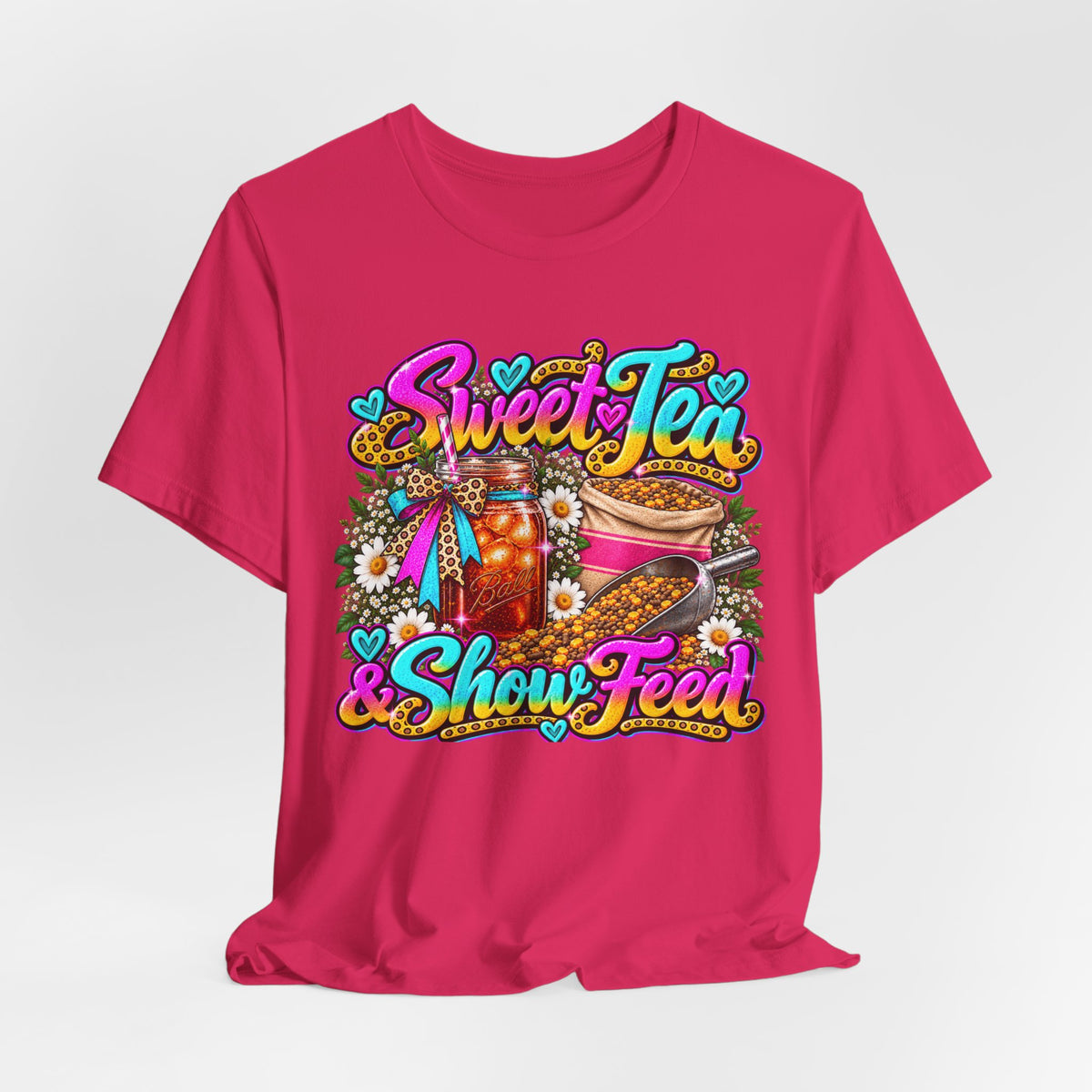 Sweet Tea & Show Feed - Graphic Tee
