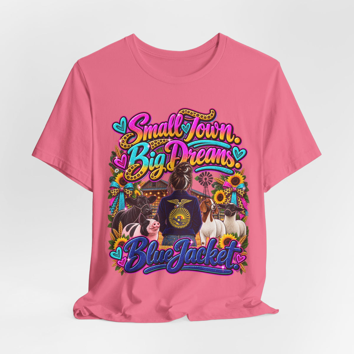 Small Town, Big Dreams, Blue Jacket T‑Shirt