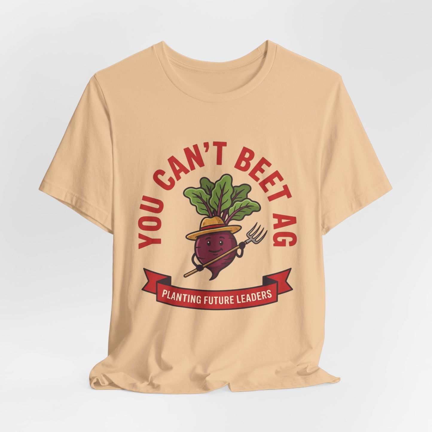You Can’t Beet Ag Tee — Planting Future Leaders Ag Teacher T-Shirt