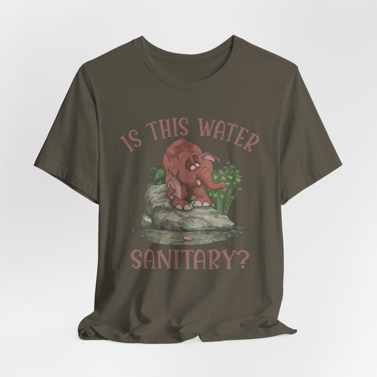 Cute Elephant Character Tee - Is This Water Sanitary?