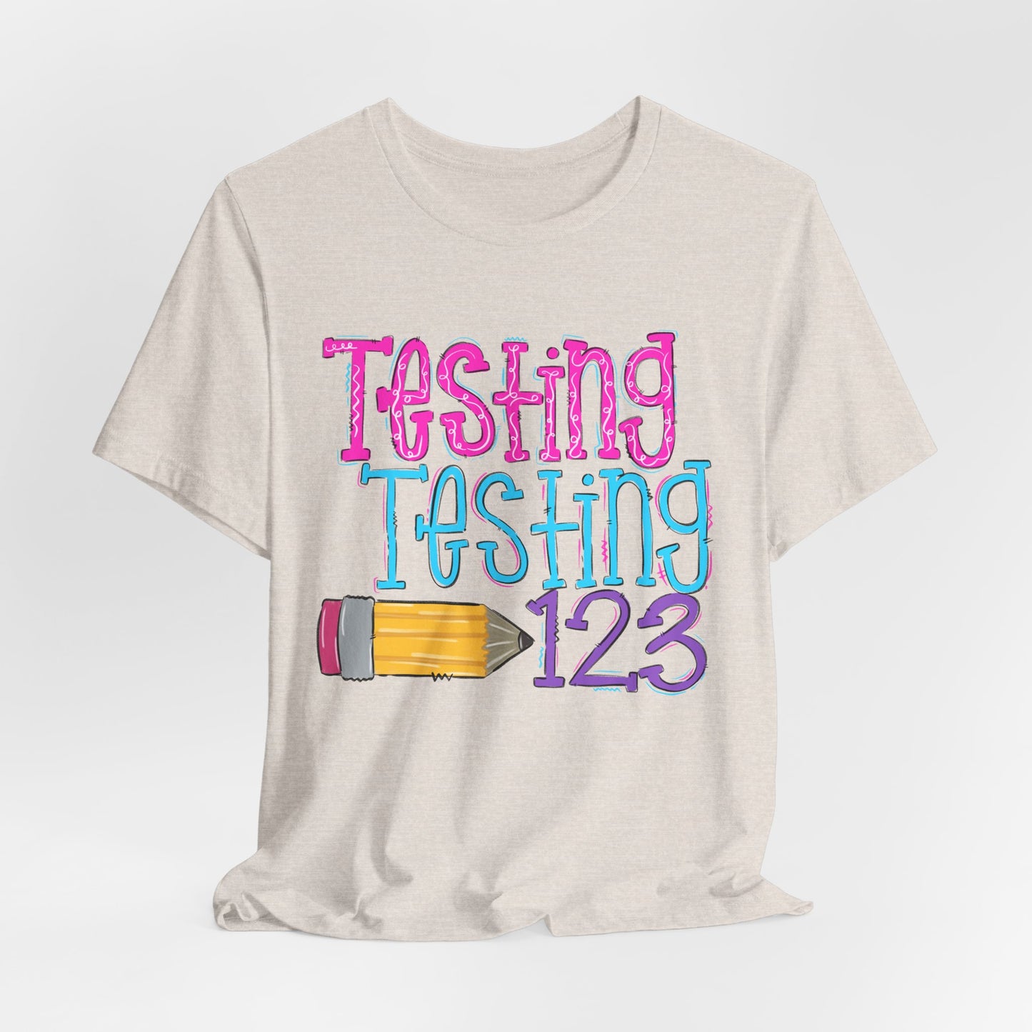 Testing Testing 123 Pencil School Tee