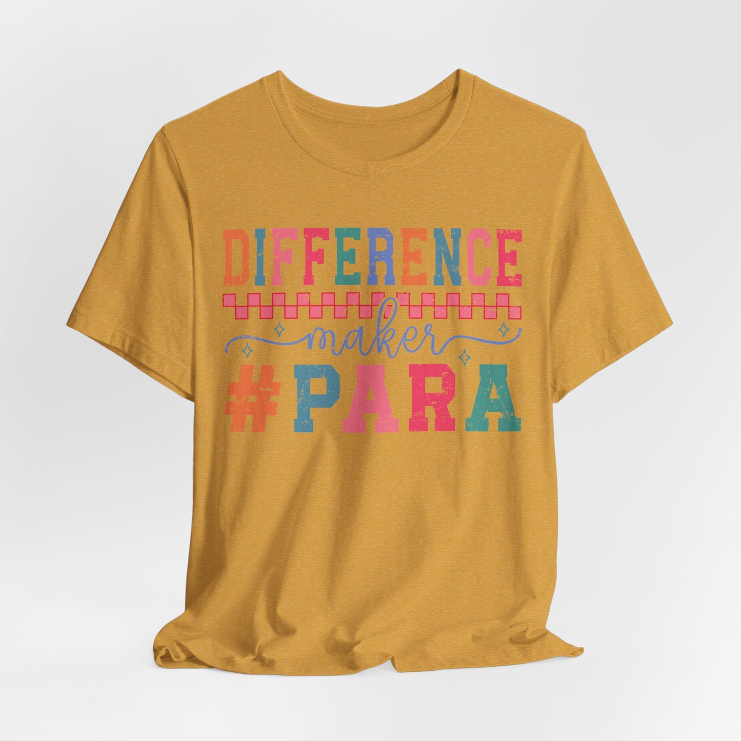 Difference Maker Para Educator T-Shirt
