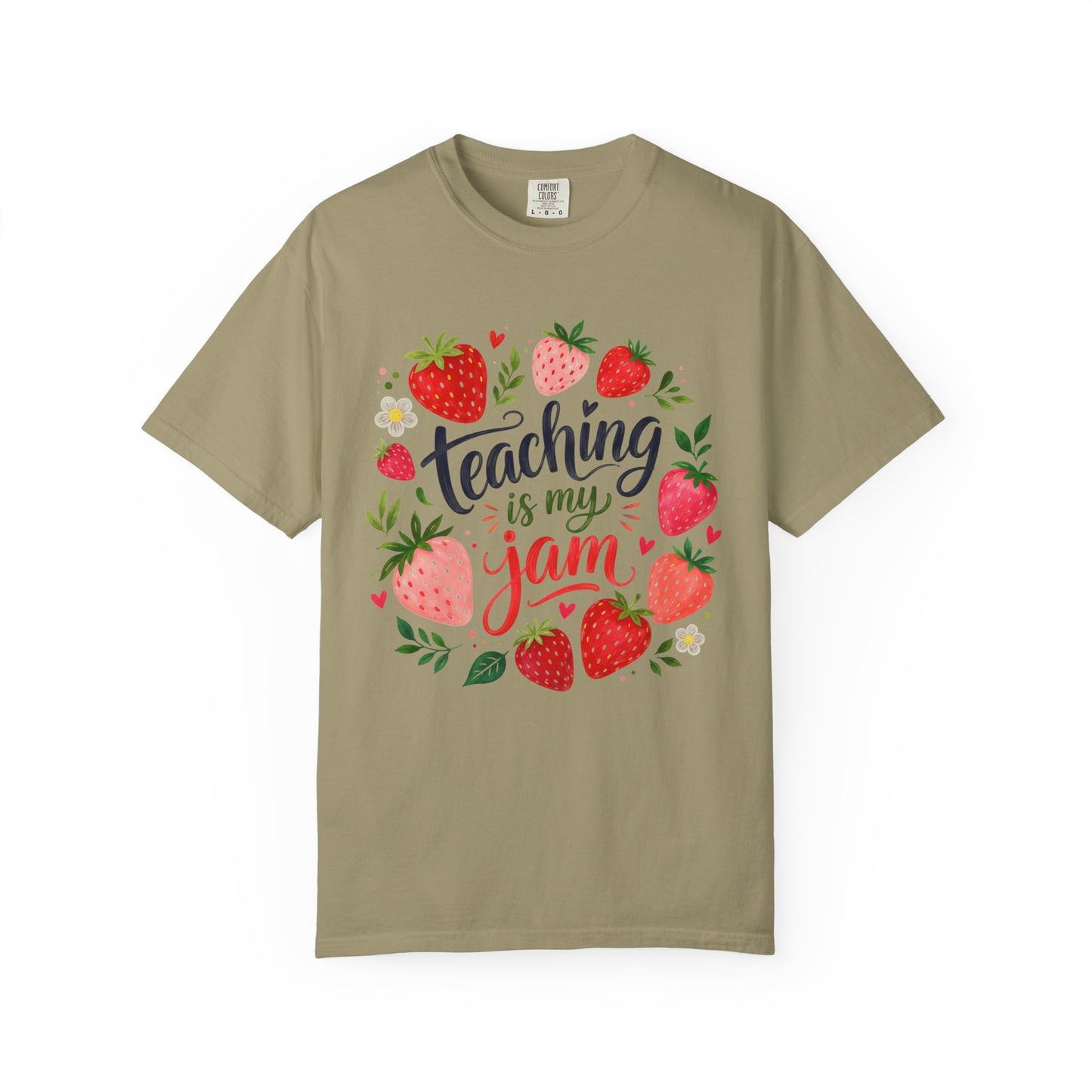 Teaching Is My Jam T-Shirt