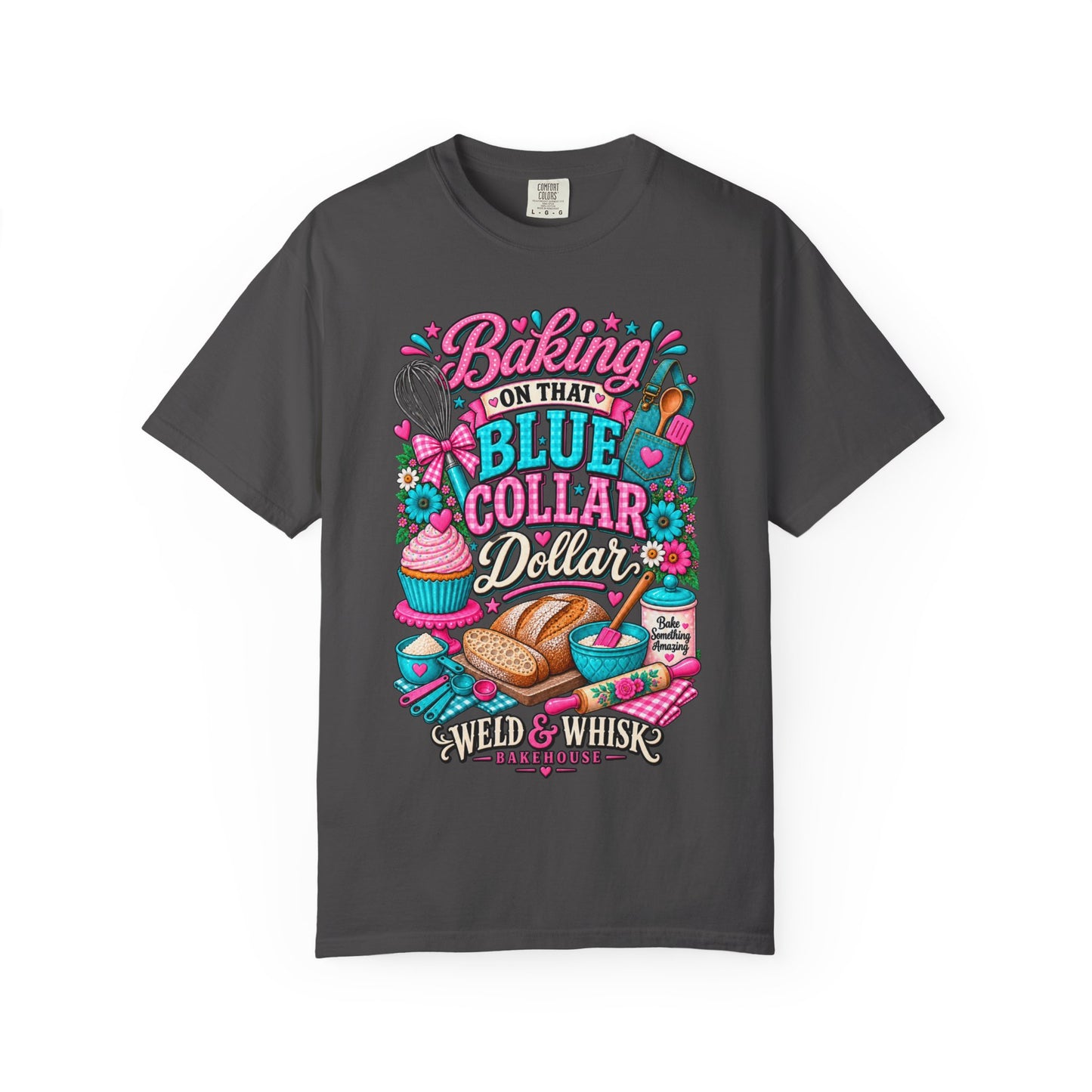 Baking On That Blue Collar Dollar T-Shirt — Retro Baker Whisk & Bread Graphic
