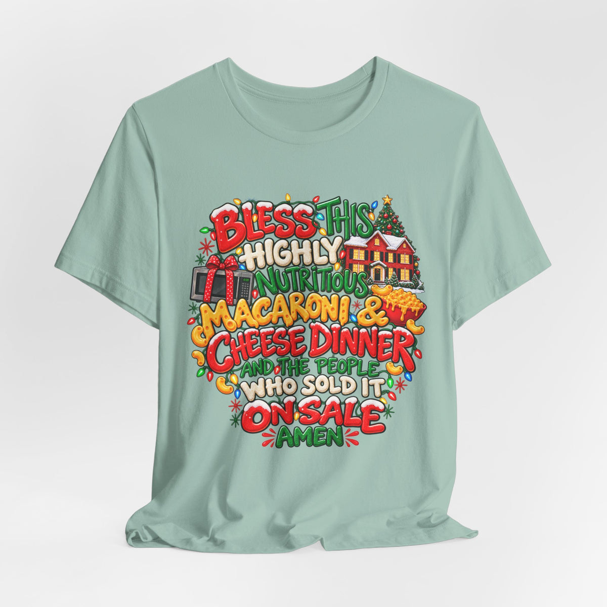 Bless This Highly Nutritious Macaroni & Cheese Dinner - Graphic Holiday Tee