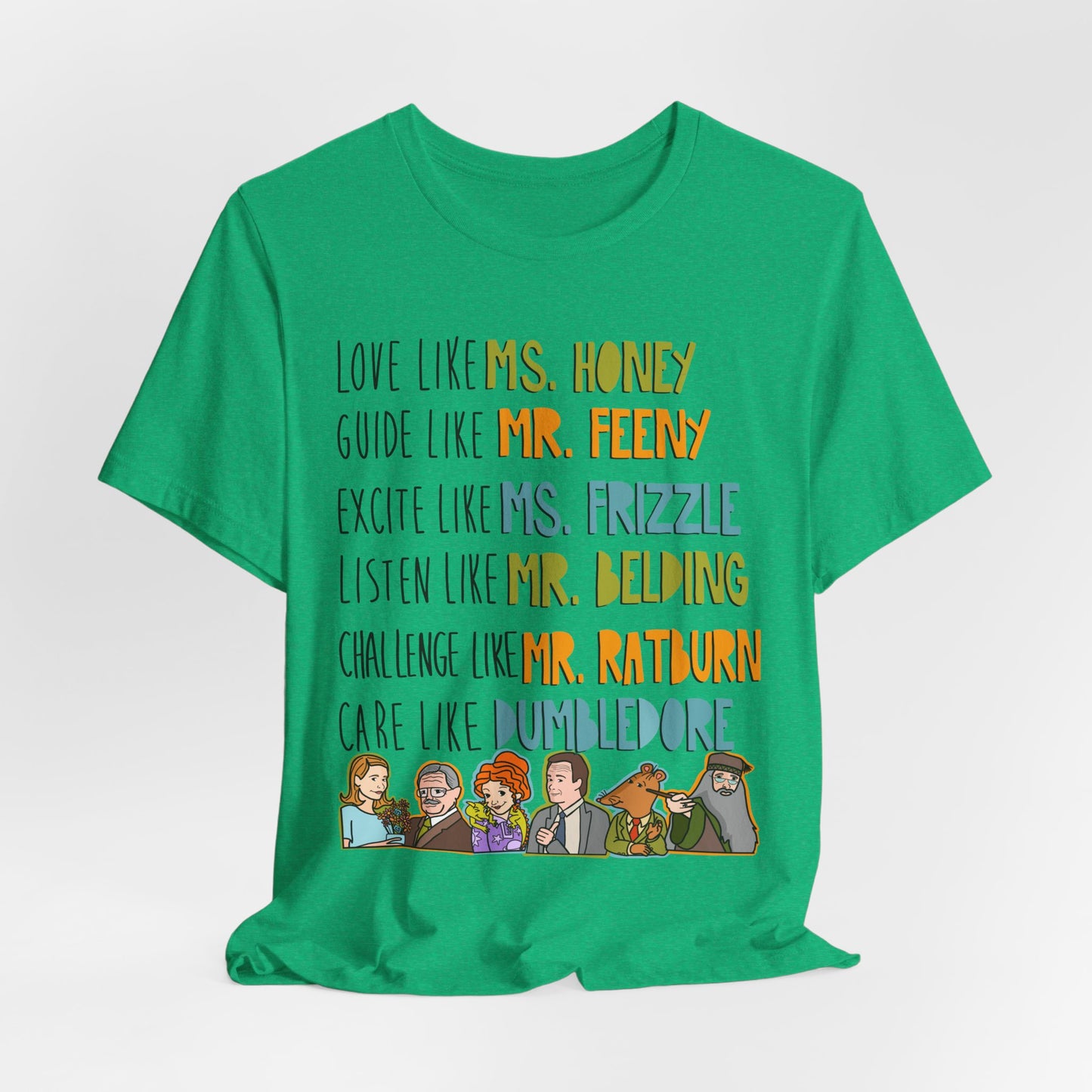 Teacher Like.... Colorful Famous Mentor Character Tee