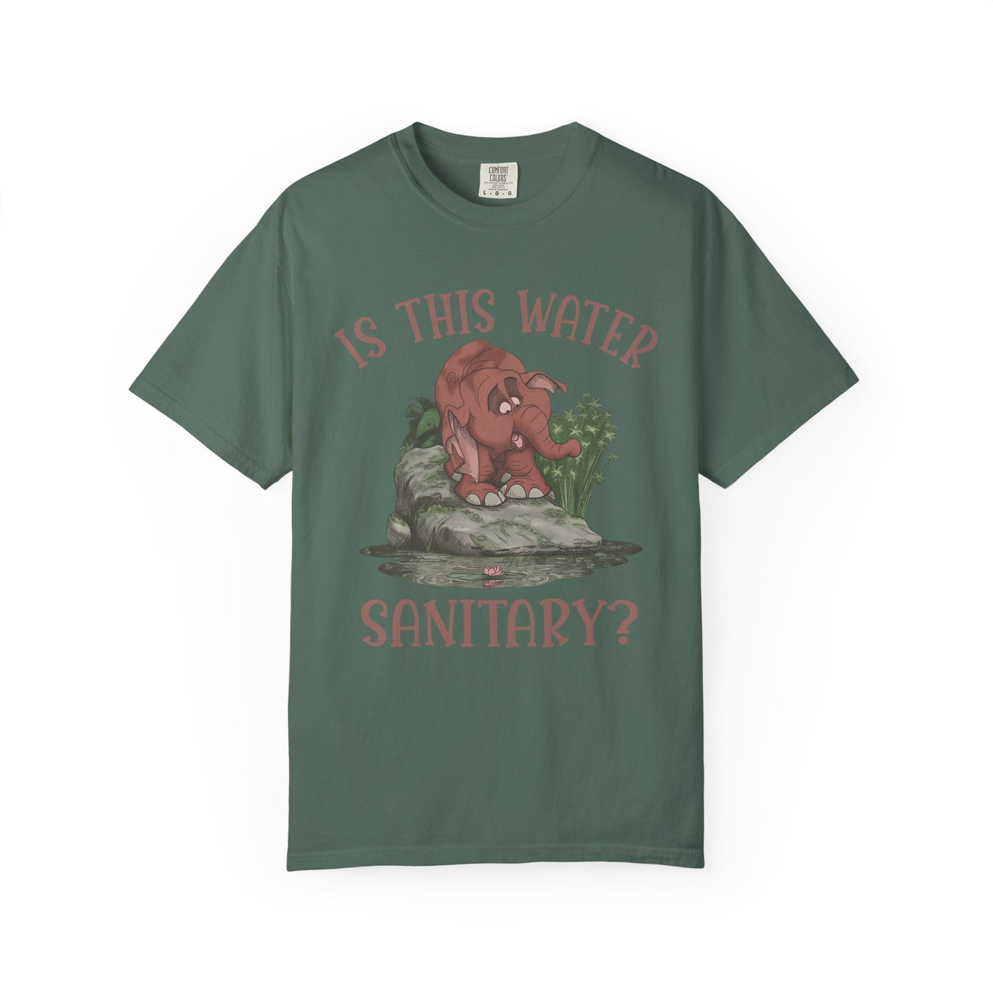 Cute Elephant Character Tee - Is This Water Sanitary?