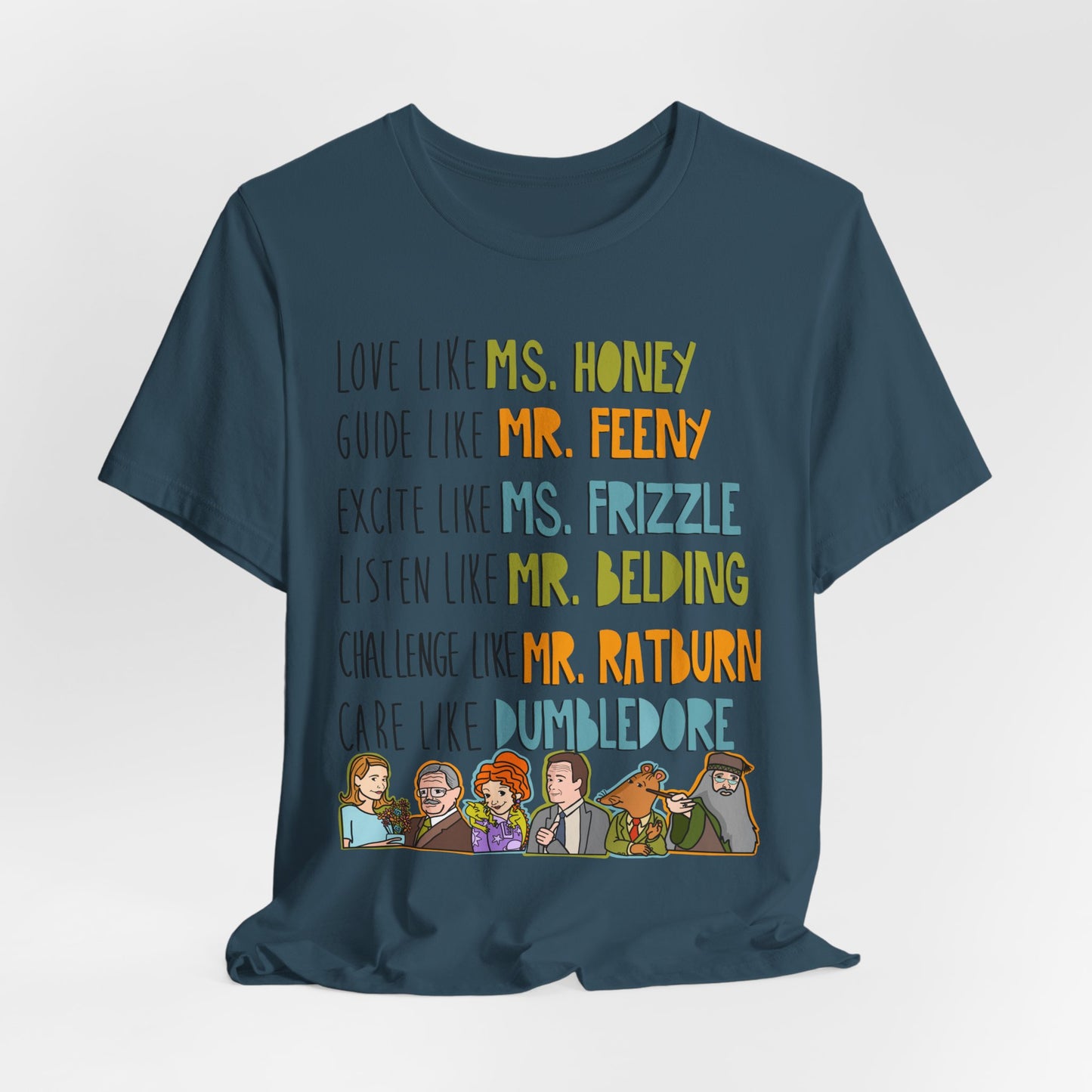 Teacher Like.... Colorful Famous Mentor Character Tee
