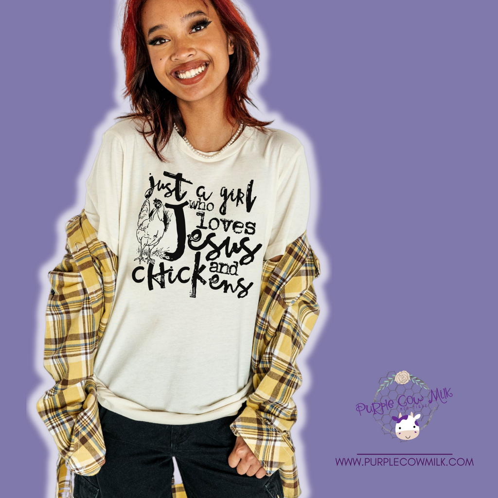 Just a Girl Who Loves Jesus and Chickens Tee