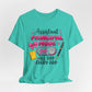 Assistant Principal Mode On T-Shirt — All Day Every Day