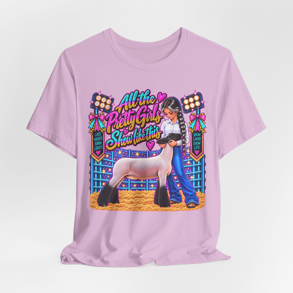 "All the Pretty Girls Show Like This" Show Lamb Graphic Tee
